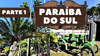CONHEÇA PARAÍBA DO SUL